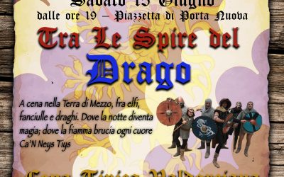 Tra le Spire del Drago. La grande serata a Porta Nuova di sabato 15 giugno per il Barbarossa 2019