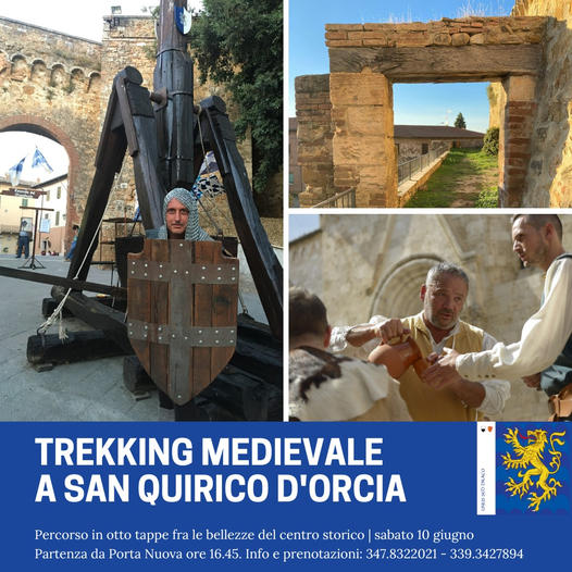 Trekking medievale a San Quirico d’Orcia. Sabato 10 giugno per Il Bianco e l’Azzurro