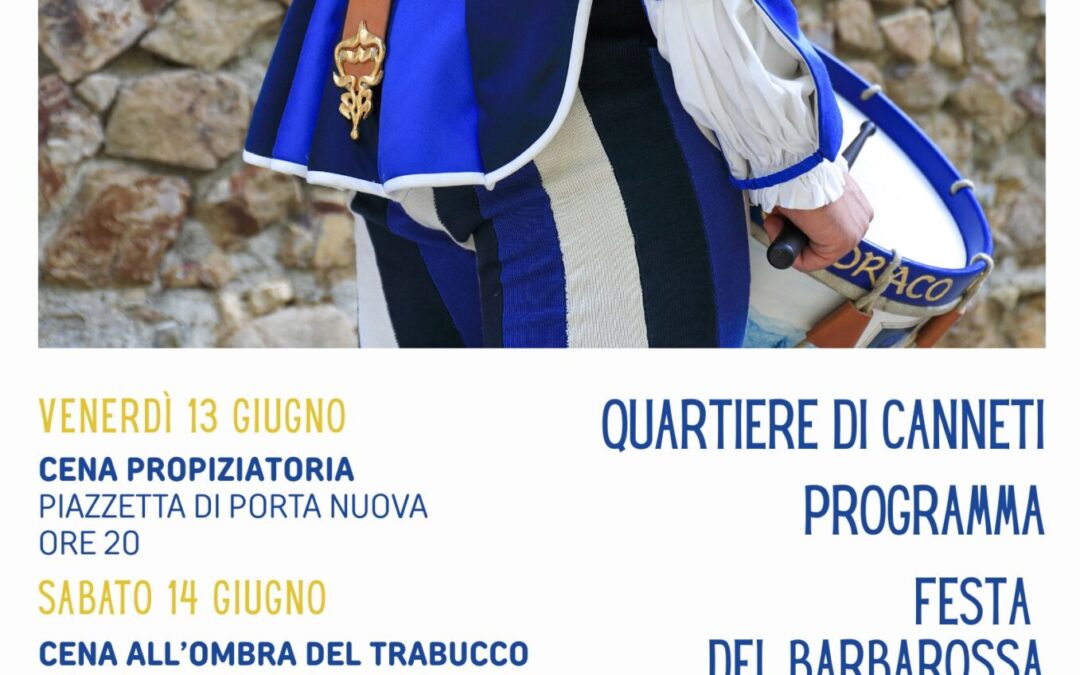 La settimana dei Canneti per la Festa del Barbarossa 2025